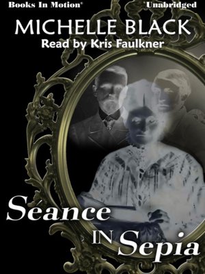 cover image of Séance In Sepia